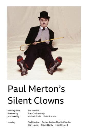 Paul Merton's Silent Clowns