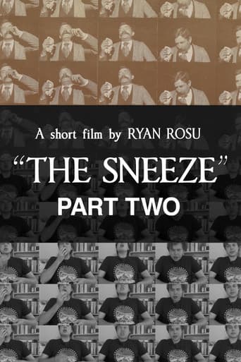 The Sneeze: Part Two