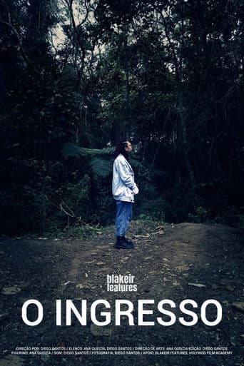 O Ingresso