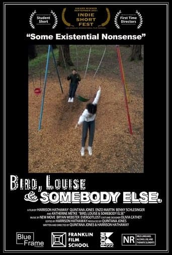 Bird, Louise & Somebody Else