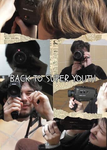 Back To Super Youth
