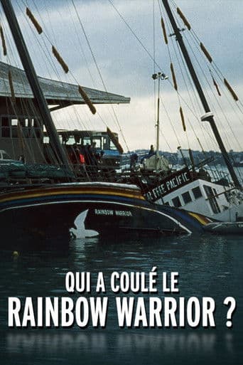 Qui a coulé le Rainbow Warrior ?