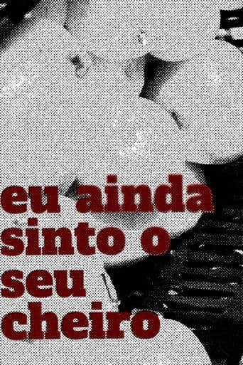 Eu Ainda Sinto o Seu Cheiro