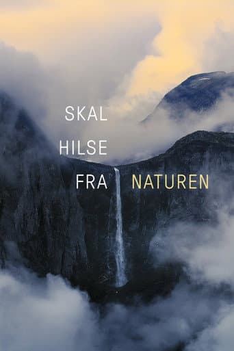Skal hilse fra naturen