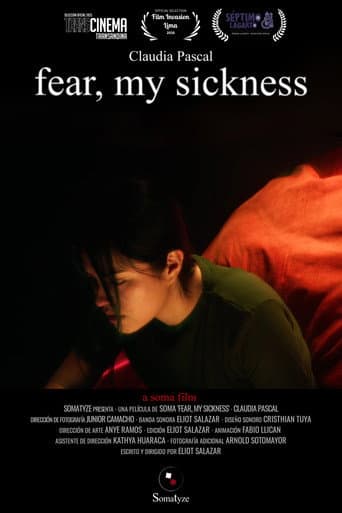 fear, my sickness