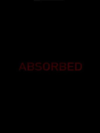 Absorbed
