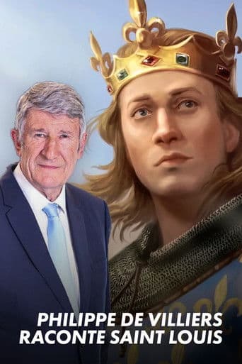 Philippe de Villiers raconte Saint Louis