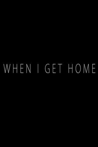 When I Get Home