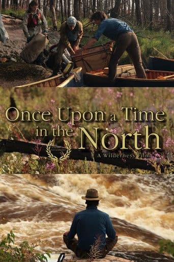 Once Upon a Time in the North