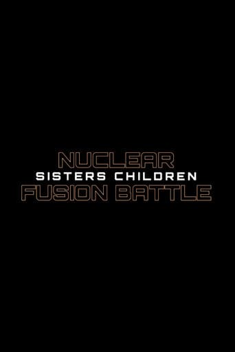 Nuclear Fusion Battle - Sisters Children
