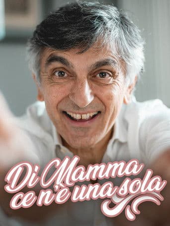 Di mamma ce n’è una sola