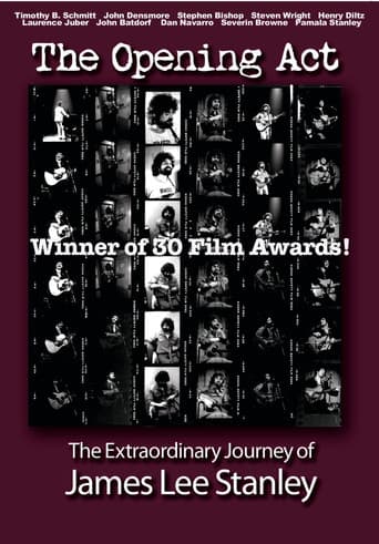 The Opening Act - The Extraordinary Journey of JAMES LEE STANLEY