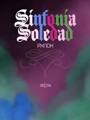 PXNDX - Sinfonía Soledad