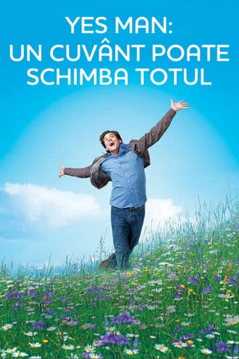 Yes Man: Un cuvânt poate schimba totul