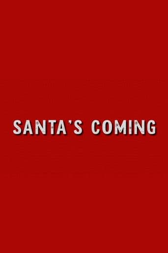 Santa's Coming