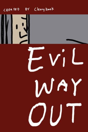 Evil Way Out
