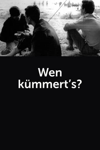 Wen kümmert's?