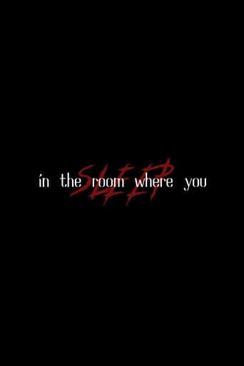 In the Room Where You Sleep