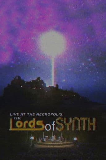 Live at the Necropolis: The Lords of Synth