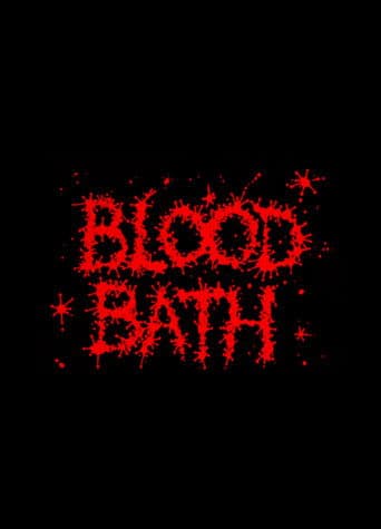 Blood Bath
