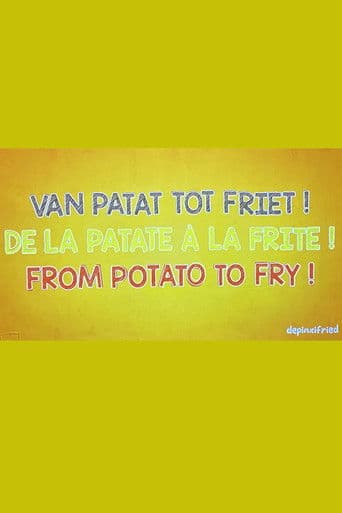 Van patat tot friet!