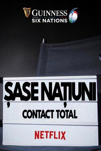 Șase națiuni: Contact total