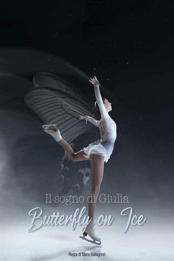 Il Sogno di Giulia: Butterfly on Ice