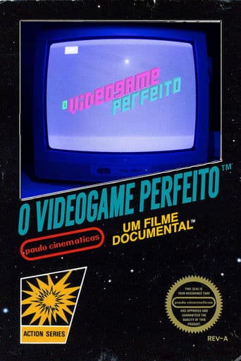 O Videogame Perfeito
