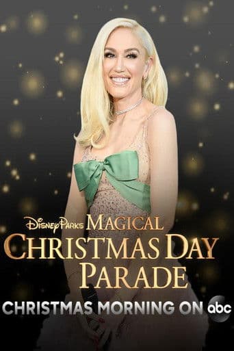 Disney Parks Magical Christmas Day Parade