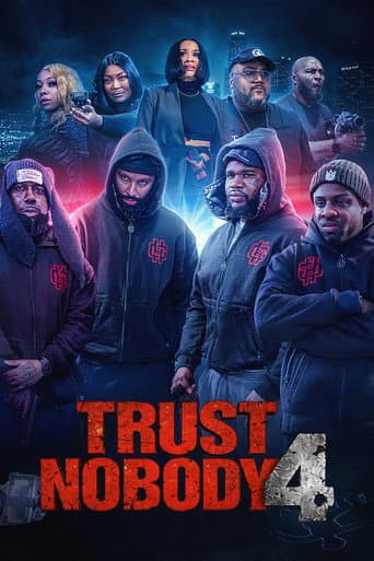 Trust Nobody 4 “You Can’t Trust A Fool”