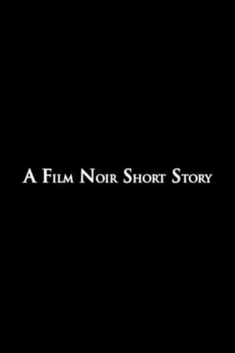 A Film Noir Short Story