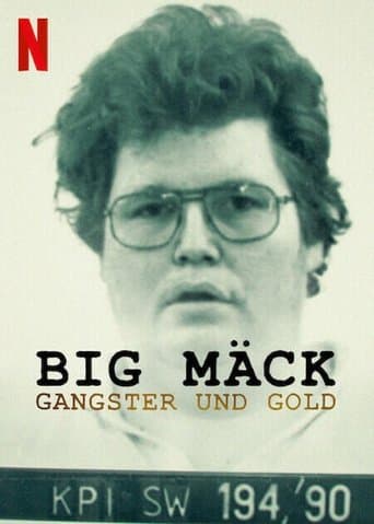 Big Mäck: Gangsteri și aur