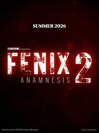 FENIX 2: Anamnesis