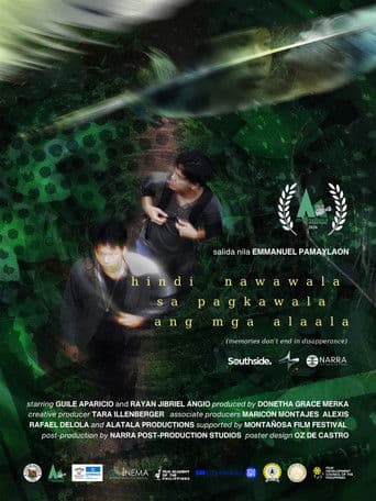 Hindi Nawawala sa Pagkawala ang mga Alaala