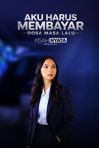 Aku Harus Membayar Dosa Masa Lalu