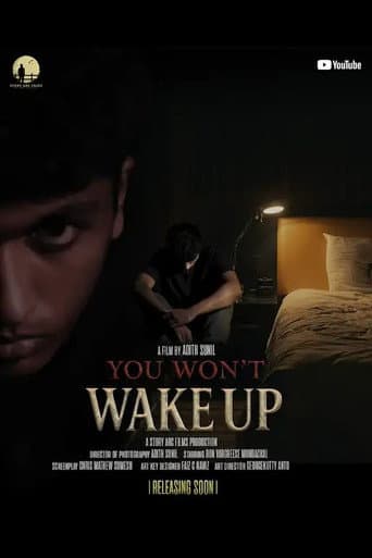 You Won't Wake Up