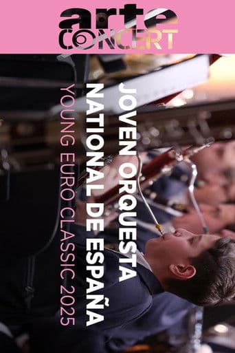 Spanish National Youth Orchestra Young Euro Classic 2025