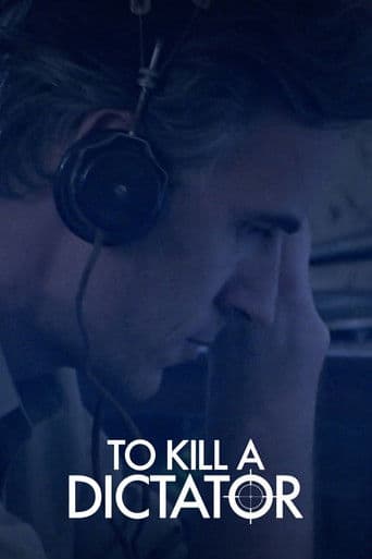 To Kill a Dictator