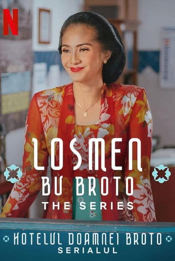Losmen Bu Broto: The Series