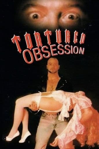Tortured Obsession