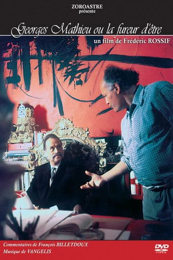 Georges Mathieu ou la fureur d'être