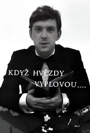 Když hvězdy vyplovou...