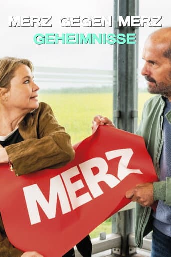 Merz gegen Merz - Geheimnisse