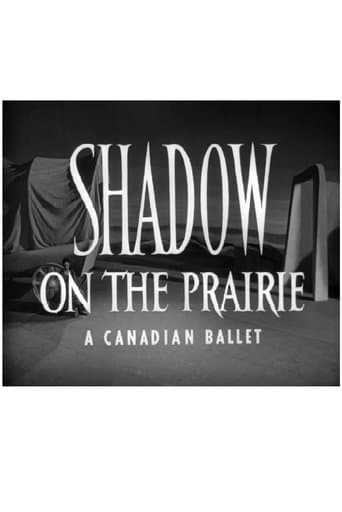Shadow on the Prairie (A Canadian Ballet)