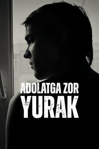 Adolatga Zor Yurak