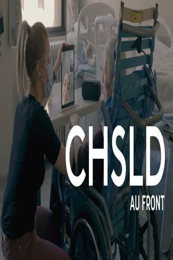 CHSLD - Au front