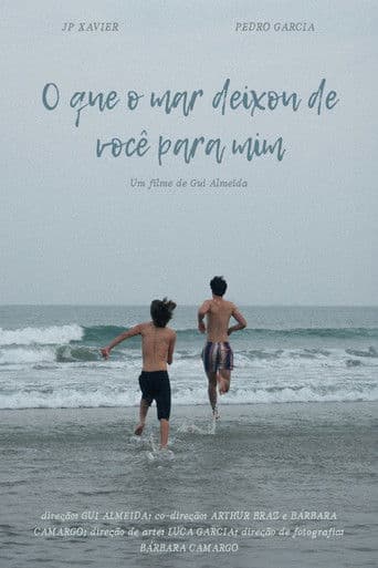 O Que O Mar Deixou De Você Para Mim