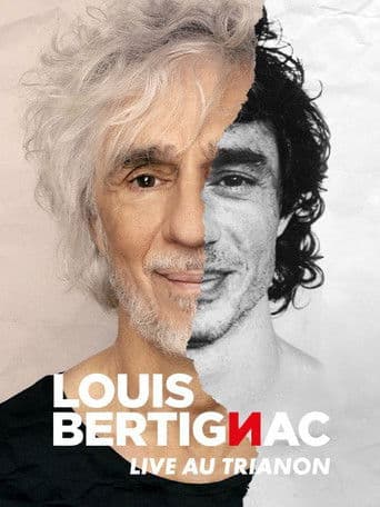 Louis Bertignac - Live au Trianon