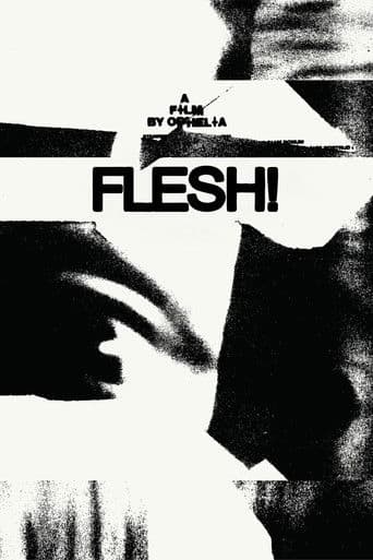 FLESH!