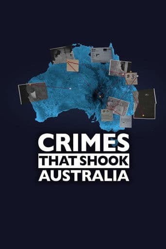 Crimes That Shook Australia